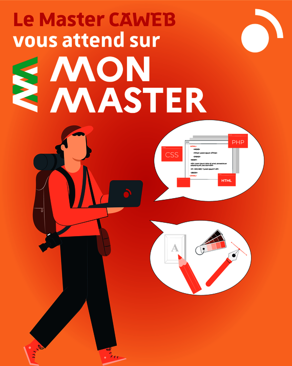 Le Master CAWEB vous attend sur MonMaster